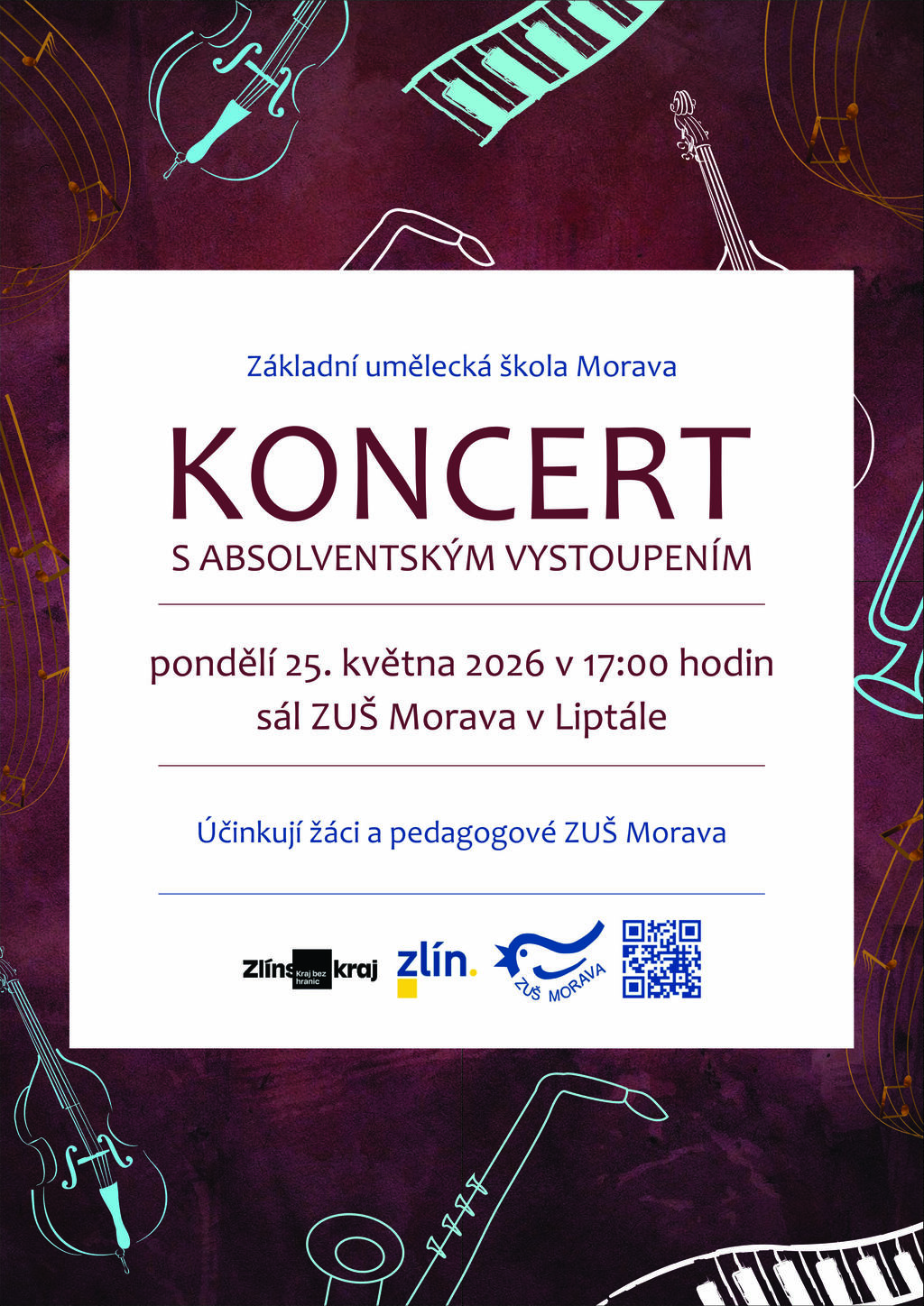 KONCERT S ABSOLVENTSKÝM VYSTOUPENÍM, 25. 5. 2026, LIPTÁL